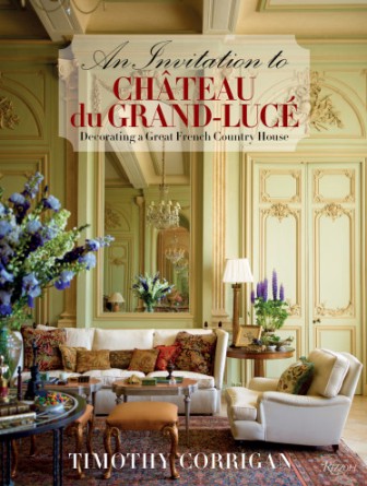 An Invitation to Chateau du Grand Luce by Timothy Corrigan_casartblog